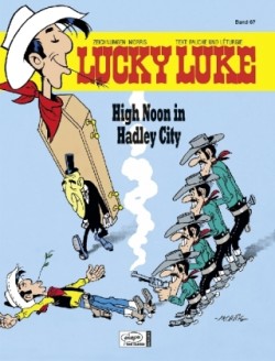 Lucky Luke - High Noon in Hadley City
