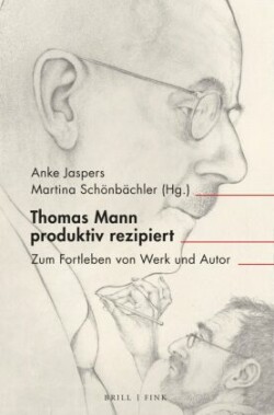 Thomas Mann produktiv rezipiert