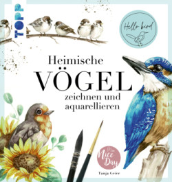 Heimische Vögel zeichnen und aquarellieren