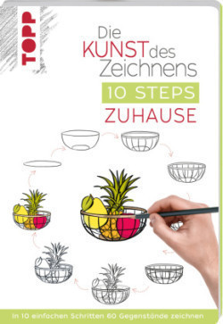 Die Kunst des Zeichnens 10 Steps - Zuhause