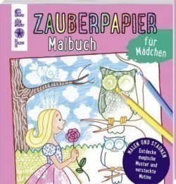 Zauberpapier Malbuch für Mädchen