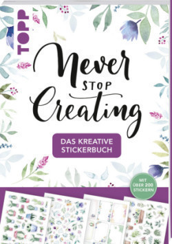 Das kreative Stickerbuch Never stop creating
