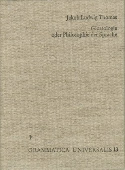 Glossologie oder Philosophie der Sprache