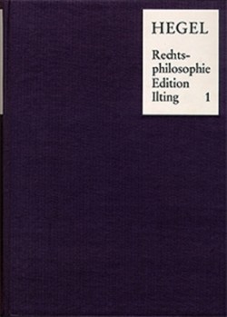 Vorlesungen über Rechtsphilosophie 1818-1831 / 4 Bände, 4 Teile