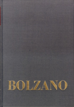 Bernard Bolzano Gesamtausgabe, Bd. E 3, Einleitungsbände. Band E 3: Bernard Bolzanos System der Philosophie