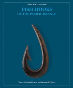 Fish Hooks of the Pacific Islands