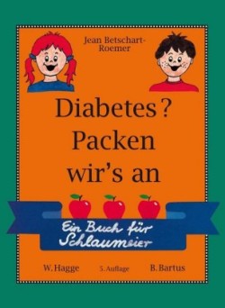 Diabetes? Packen wir's an