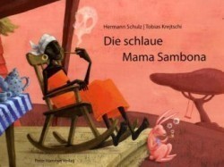 Die schlaue Mama Sambona