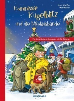 Kommissar Kugelblitz und die Nikolausbande