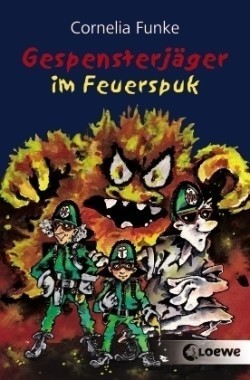 Gespensterjäger im Feuerspuk (Band 2)