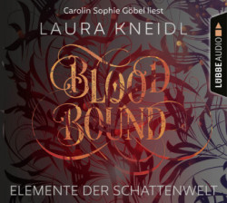 Elemente der Schattenwelt - Bloodbound, 6 Audio-CDs