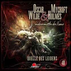 Oscar Wilde & Mycroft Holmes - Folge 48, 1 Audio-CD