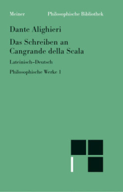 Das Schreiben an Cangrande della Scala. Bd.1