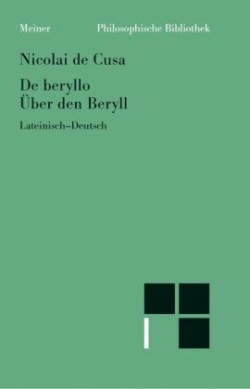 De beryllo. Über den Beryll. De beryllo