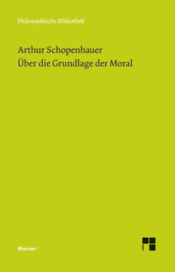 Über die Grundlage der Moral