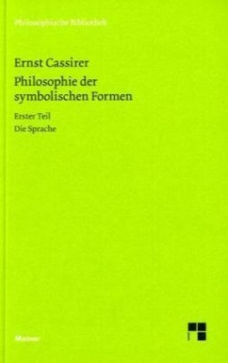 Philosophie der symbolischen Formen. Erster Teil. Tl.1