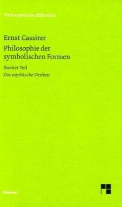 Philosophie der symbolischen Formen. Zweiter Teil. Tl.2