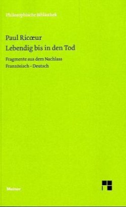 Lebendig bis in den Tod