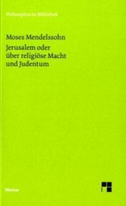 Jerusalem oder über religiöse Macht und Judentum