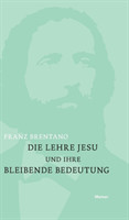 Lehre Jesu und ihre bleibende Bedeutung