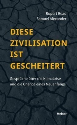 Diese Zivilisation ist gescheitert