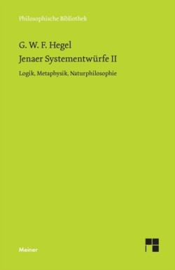 Jenaer Systementwürfe II