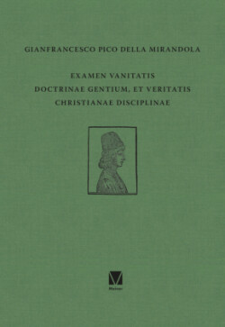 Examen vanitatis doctrinae gentium, et veritatis Christianae disciplinae