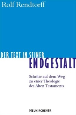 Der Text in seiner Endgestalt