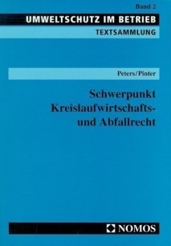 Schwerpunkt Kreislaufwirtschafts- und Abfallrecht