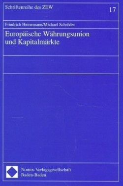 Europäische Währungsunion und Kapitalmärkte