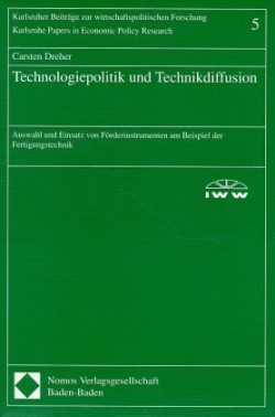 Technologiepolitik und Technikdiffusion