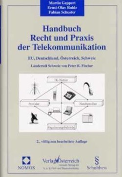 Handbuch Recht und Praxis der Telekommunikation