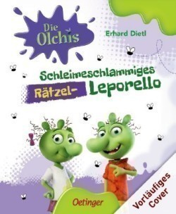 Die Olchis. Krötige Rätsel