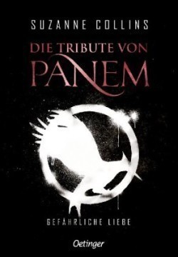 Die Tribute von Panem 2. Gefährliche Liebe