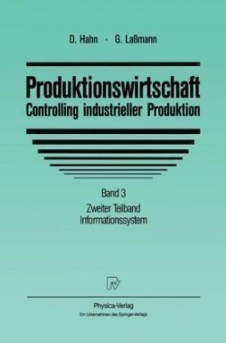 Produktionswirtschaft - Controlling industrieller Produktion