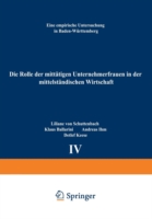 Die Rolle der mittätigen Unternehmerfrauen in der mittelständischen Wirtschaft