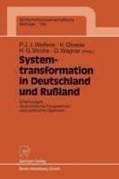 Systemtransformation in Deutschland und Rußland