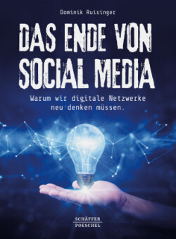 Das Ende von Social Media