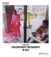 Contemporary Photography in Asia