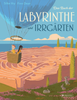 Das Buch der Labyrinthe und Irrgärten