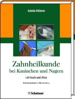 Zahnheilkunde bei Kaninchen und Nagern