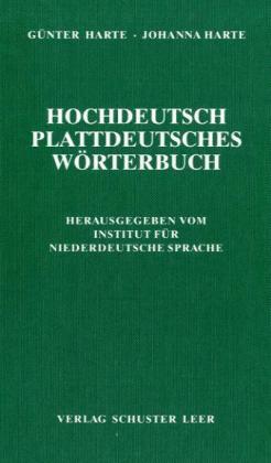 Hochdeutsch - plattdeutsches Wörterbuch