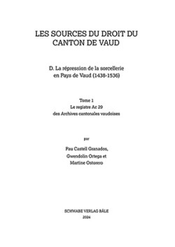 Répression de la sorcellerie en Pays de Vaud (1438-1536)