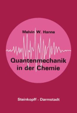 Quantenmechanik in der Chemie