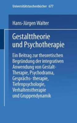 Gestalttheorie und Psychotherapie