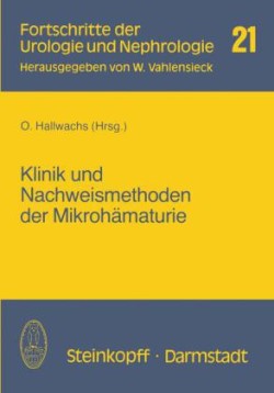 Klinik und Nachweismethoden der Mikrohämaturie