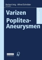 Varizen · Poplitea-Aneurysmen