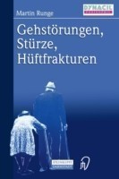 Gehstörungen, Stürze, Hüftfrakturen