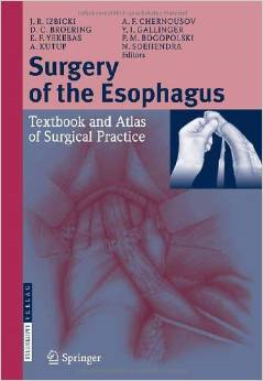 Surgery of the Esophagus : Atlas for Surgical Practice