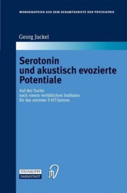 Serotonin und akustisch evozierte Potentiale